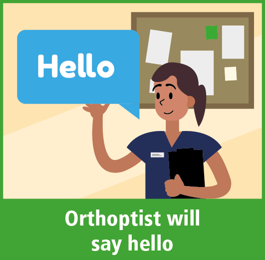 Orthoptist will say hello